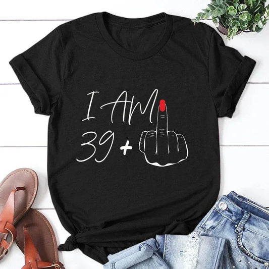 I Am 39+ Middle Finger Tshirt