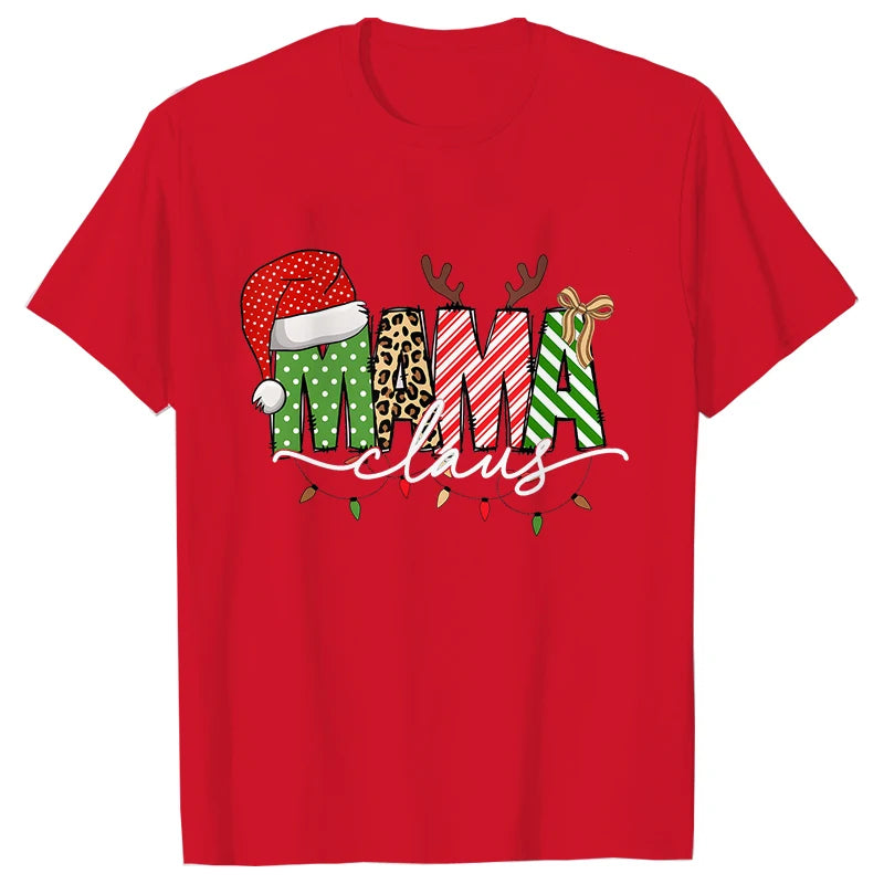 Mama Claus T-shirts Christmas Mama Tshirts Mother T-shirts